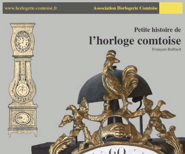 Petite Histoire de l'Horloge comtoise